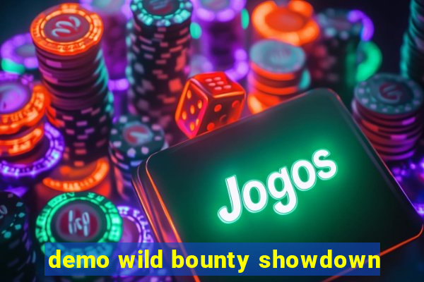 demo wild bounty showdown